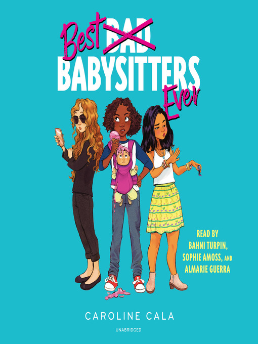 Title details for Best Babysitters Ever by Caroline Cala - Wait list